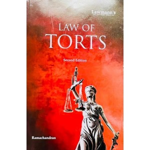 Lawmann’s Law of Torts by Ramachandran | Kamal Publishers